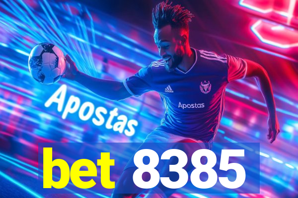 bet 8385